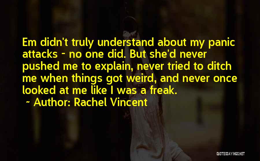 I Tried Friendship Quotes By Rachel Vincent