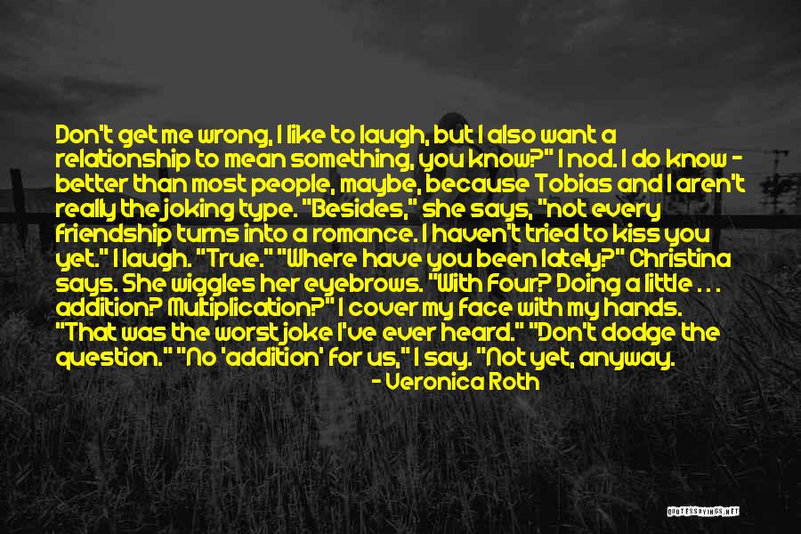 I Tried Friendship Quotes By Veronica Roth I Tried Friendship Quotes By Veronica Roth