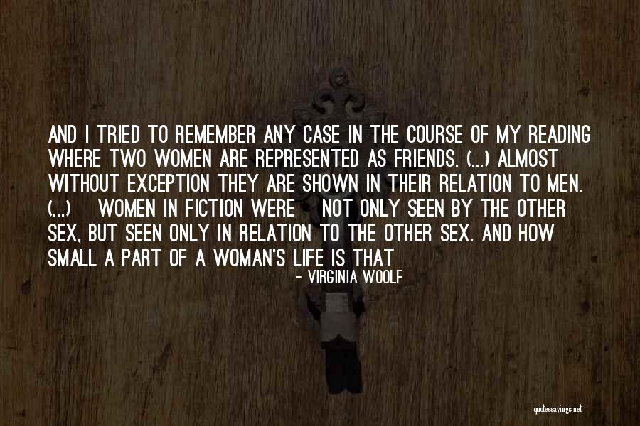 I Tried Friendship Quotes By Virginia Woolf I Tried Friendship Quotes By Virginia Woolf