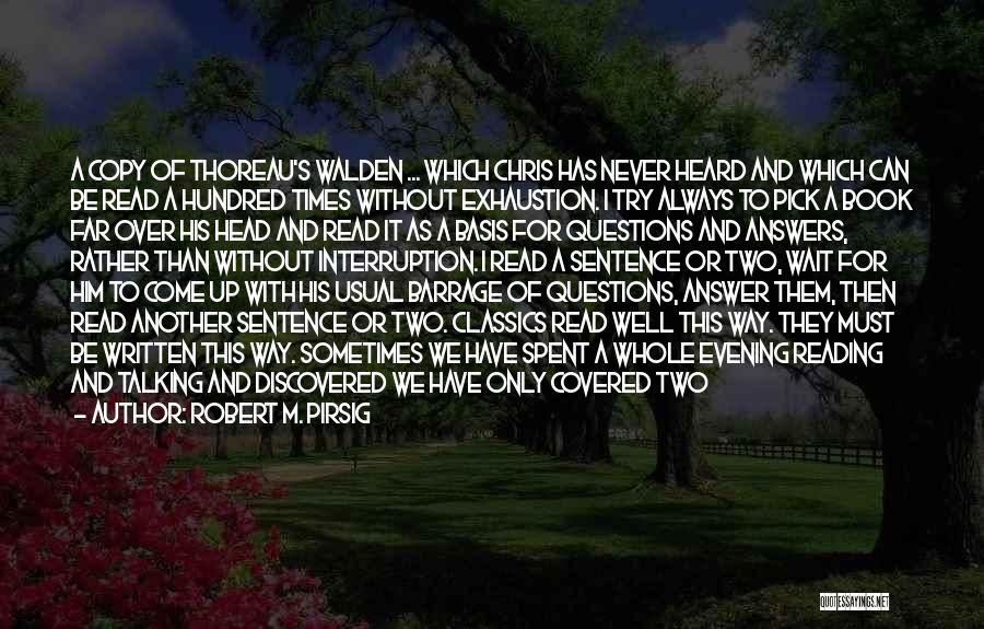 I Tried I'm Done Quotes By Robert M. Pirsig