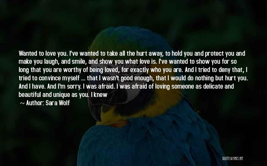 I Tried To Protect You Quotes By Sara Wolf