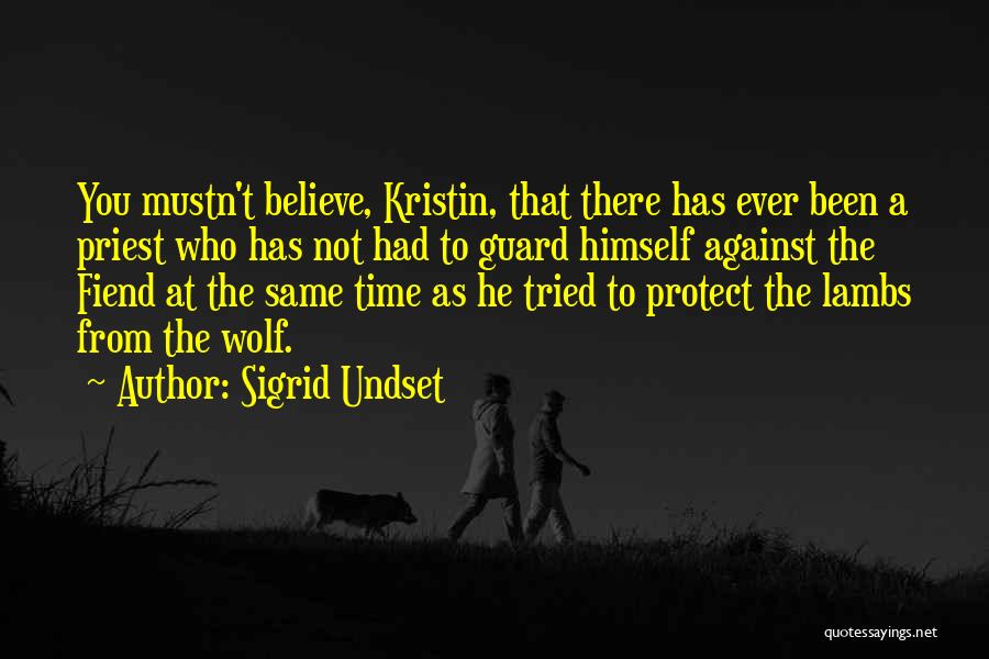 I Tried To Protect You Quotes By Sigrid Undset