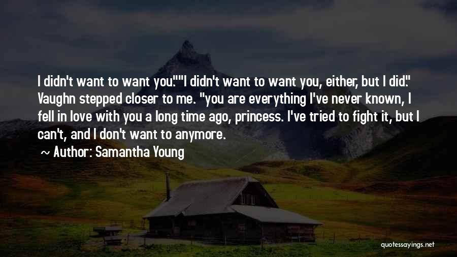 I Tried You Didn't Quotes By Samantha Young