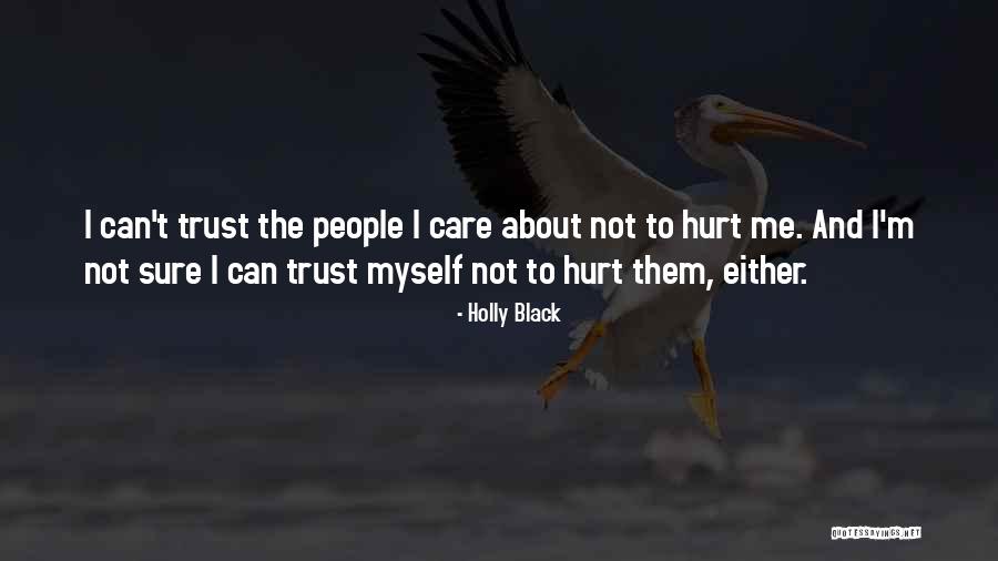 I Trust Me Quotes By Holly Black I Trust Me Quotes By Holly Black