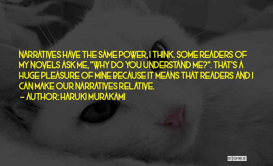 I Understand That Quotes By Haruki Murakami