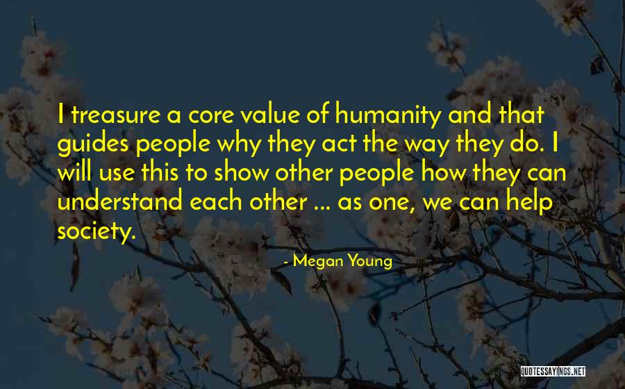 I Understand That Quotes By Megan Young I Understand That Quotes By Megan Young