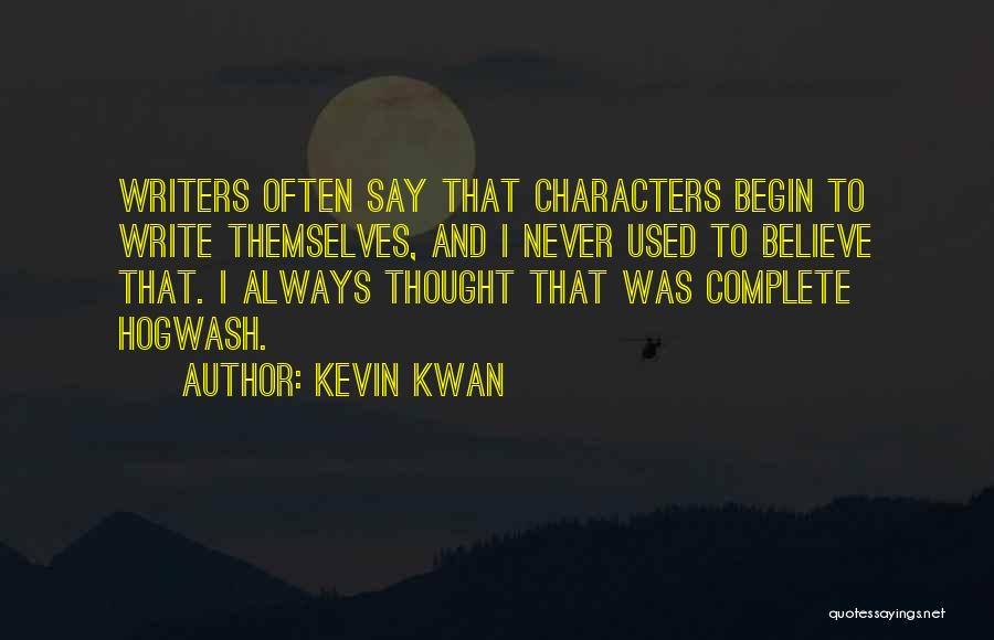 I Used To Believe Quotes By Kevin Kwan