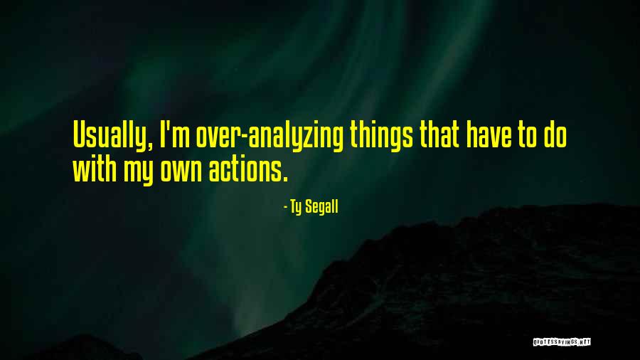 I Used To Think I Was An Introvert Quotes By Ty Segall I Used To Think I Was An Introvert Quotes By Ty Segall