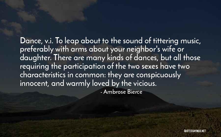 I V Characteristics Quotes By Ambrose Bierce I V Characteristics Quotes By Ambrose Bierce