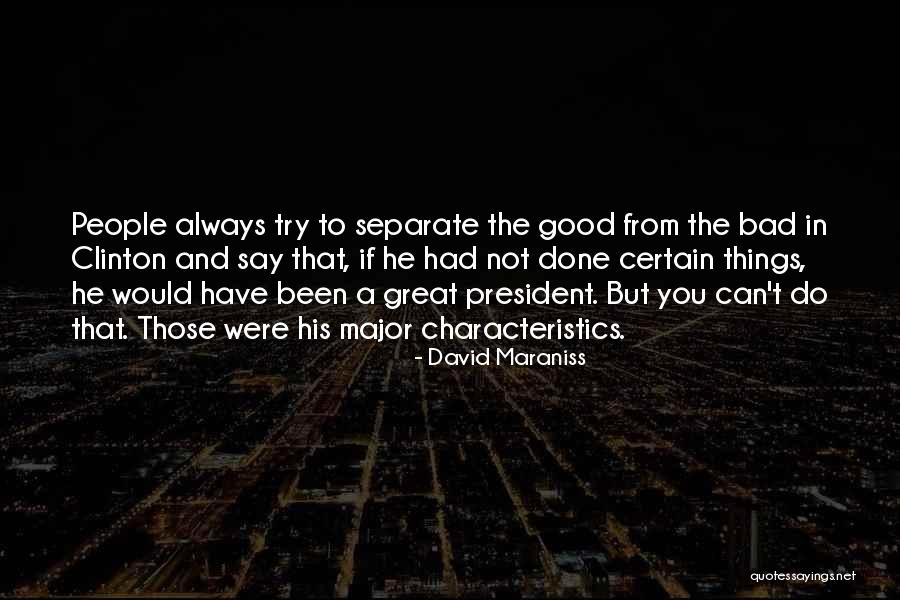 I V Characteristics Quotes By David Maraniss I V Characteristics Quotes By David Maraniss