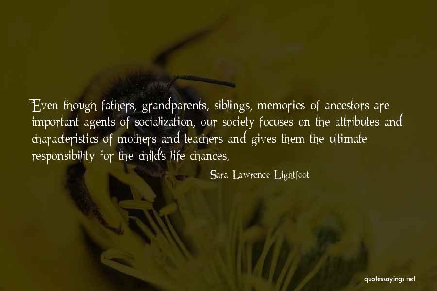 I V Characteristics Quotes By Sara Lawrence-Lightfoot I V Characteristics Quotes By Sara Lawrence-Lightfoot
