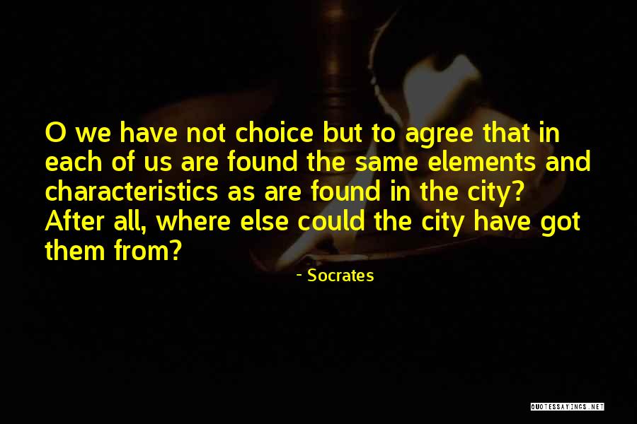 I V Characteristics Quotes By Socrates I V Characteristics Quotes By Socrates