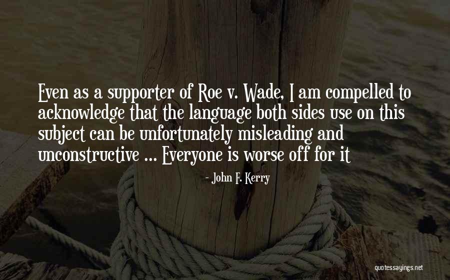 I V F Quotes By John F. Kerry I V F Quotes By John F. Kerry