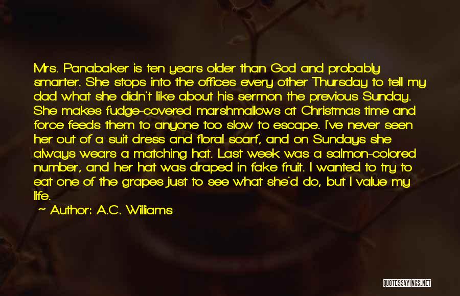 I Value Her Quotes By A.C. Williams