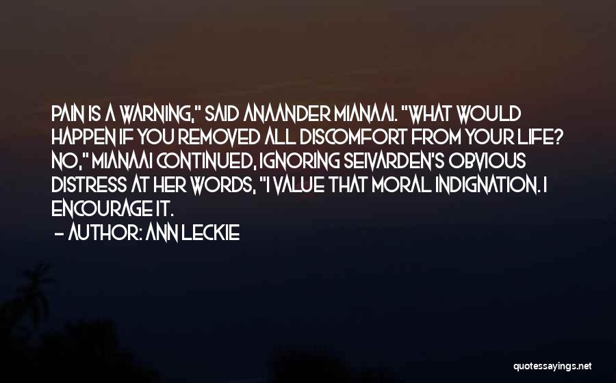 I Value Her Quotes By Ann Leckie