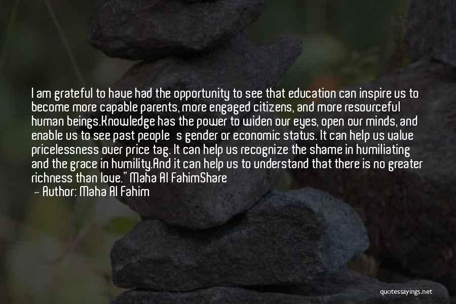 I Value Our Love Quotes By Maha Al Fahim