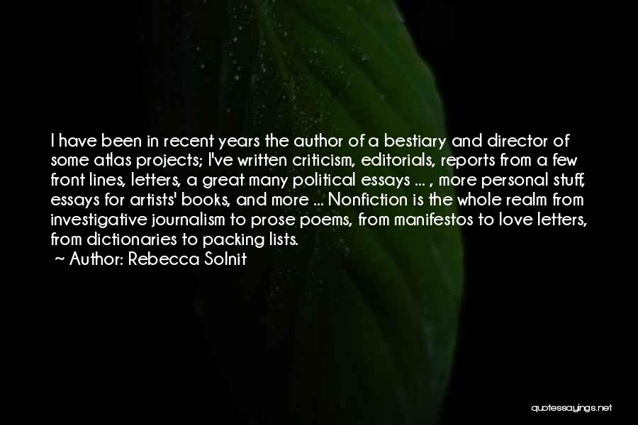 I Ve Been In Love Quotes By Rebecca Solnit