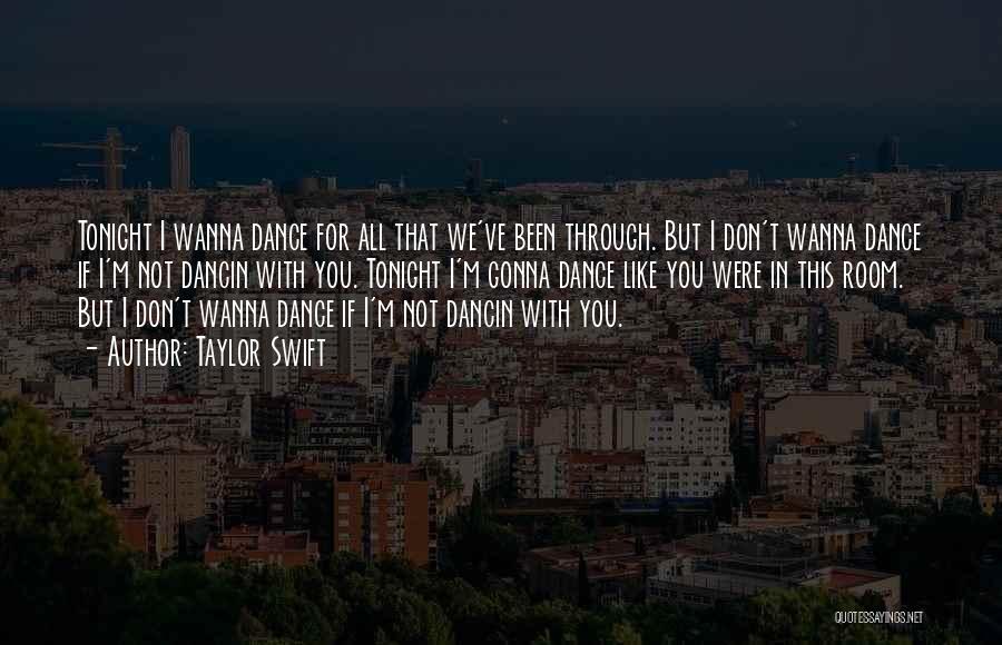 I Ve Been In Love Quotes By Taylor Swift