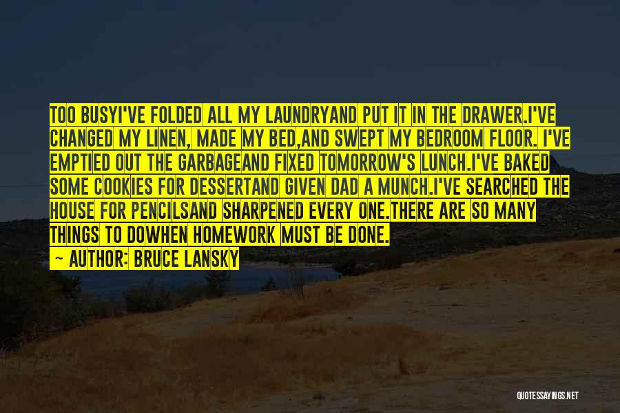 I Ve Changed Quotes By Bruce Lansky