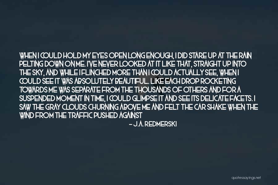 I Ve Heard Enough Quotes By J.A. Redmerski I Ve Heard Enough Quotes By J.A. Redmerski
