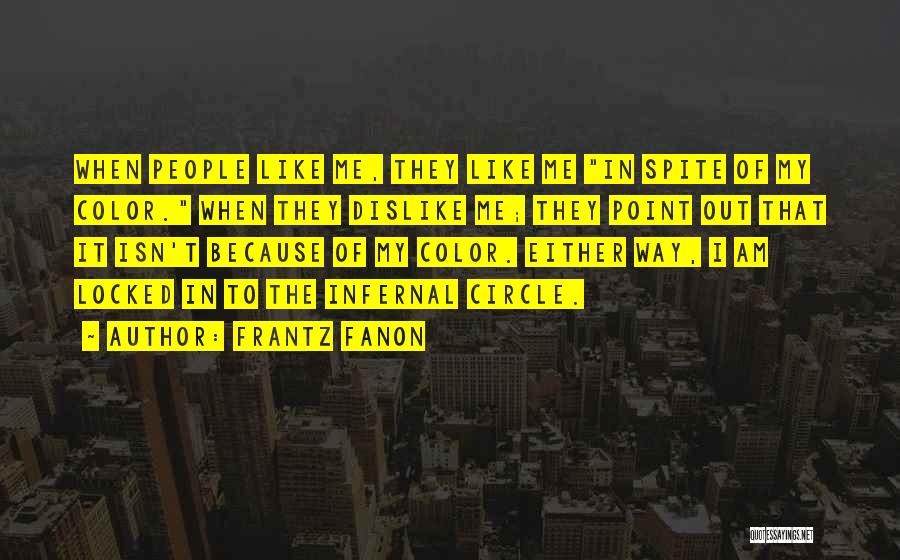 I Vitelloni Quotes By Frantz Fanon