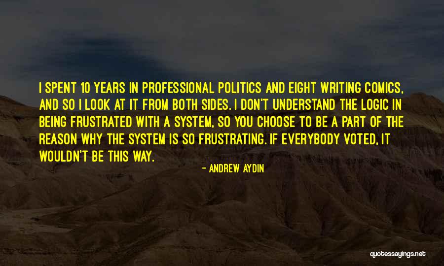 I Voted Quotes By Andrew Aydin I Voted Quotes By Andrew Aydin