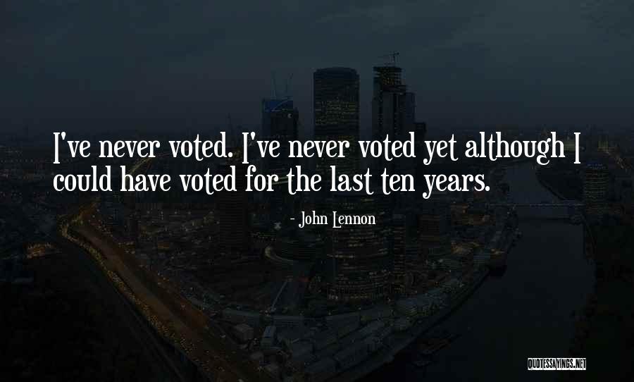 I Voted Quotes By John Lennon I Voted Quotes By John Lennon