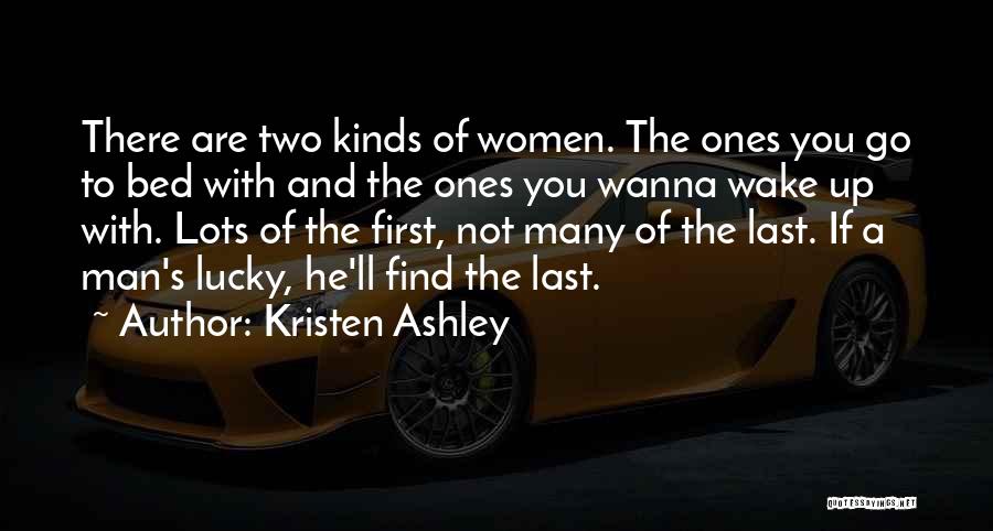 I Wanna Be That Man Quotes By Kristen Ashley