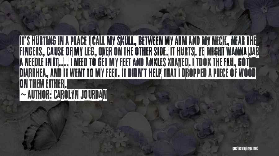 I Wanna Call You Mine Quotes By Carolyn Jourdan