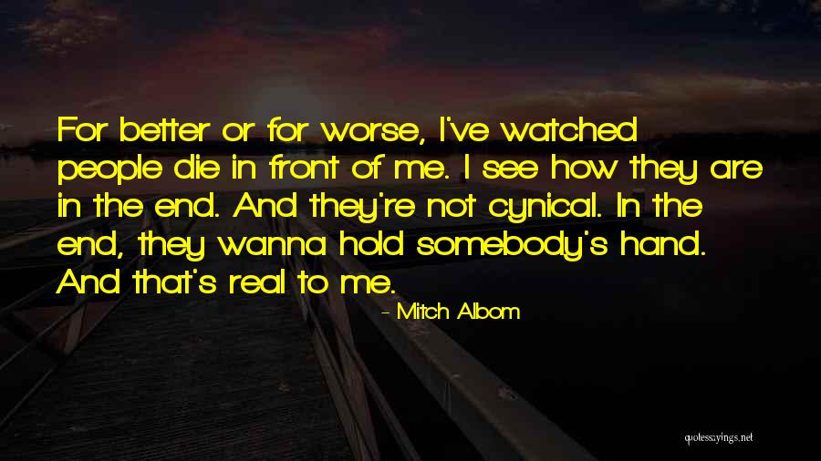 I Wanna Die Quotes By Mitch Albom I Wanna Die Quotes By Mitch Albom