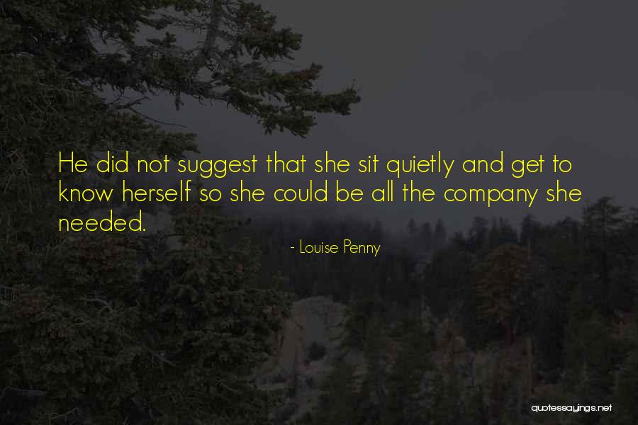 I Wanna Escape Quotes By Louise Penny I Wanna Escape Quotes By Louise Penny