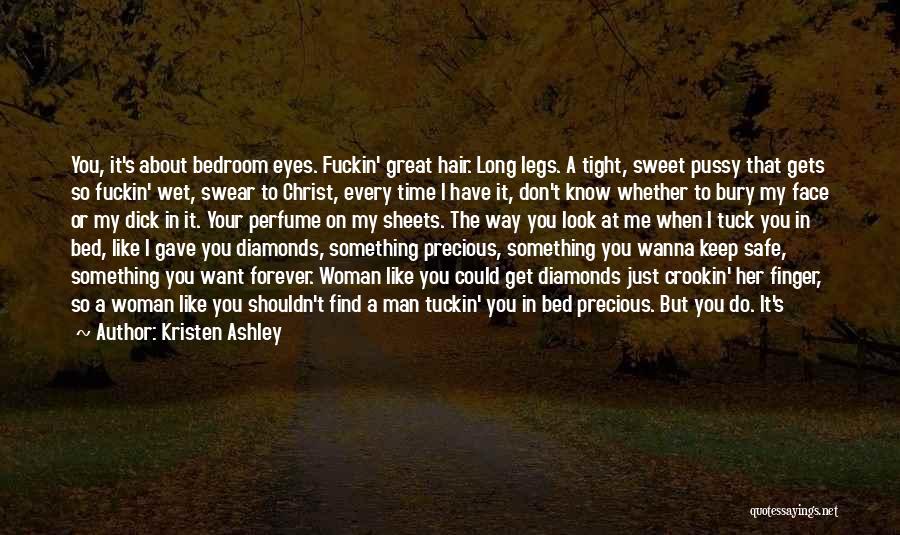 I Wanna Kiss U Quotes By Kristen Ashley