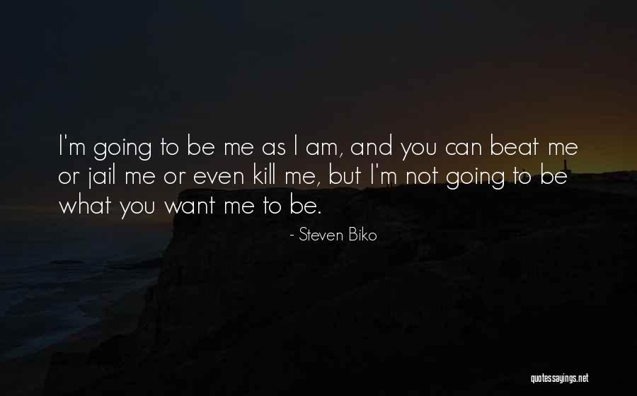 I Wanna Vanish Quotes By Steven Biko I Wanna Vanish Quotes By Steven Biko