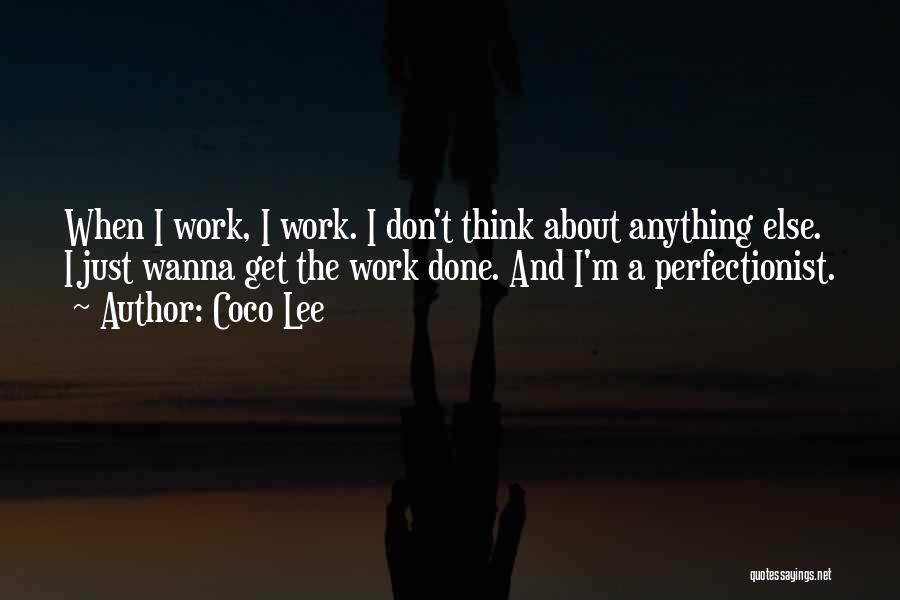 I Wanna Work It Out Quotes By Coco Lee