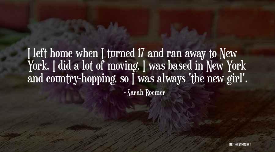 I Want A Country Girl Quotes By Sarah Roemer I Want A Country Girl Quotes By Sarah Roemer