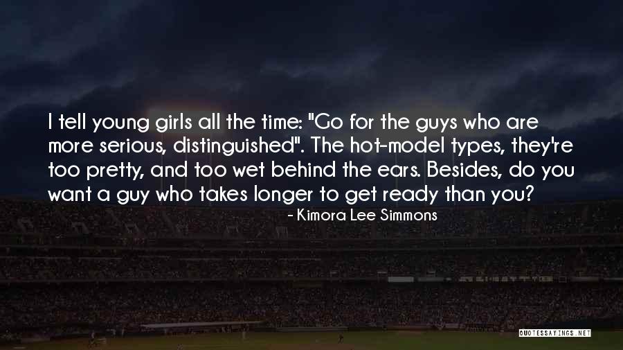 I Want A Girl Who Quotes By Kimora Lee Simmons