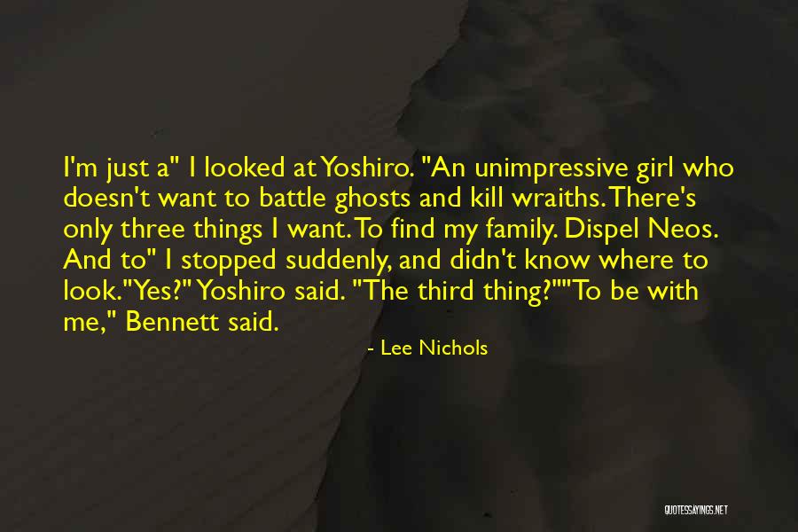 I Want A Girl Who Quotes By Lee Nichols I Want A Girl Who Quotes By Lee Nichols