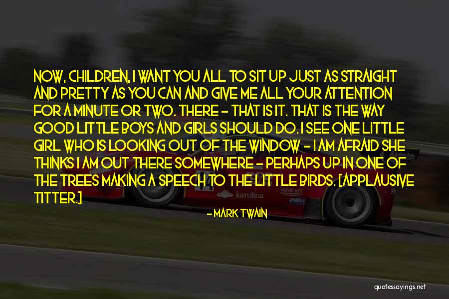 I Want A Girl Who Quotes By Mark Twain I Want A Girl Who Quotes By Mark Twain
