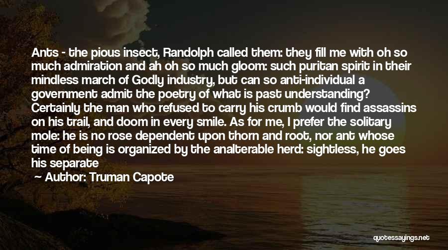 I Want A Godly Man Quotes By Truman Capote