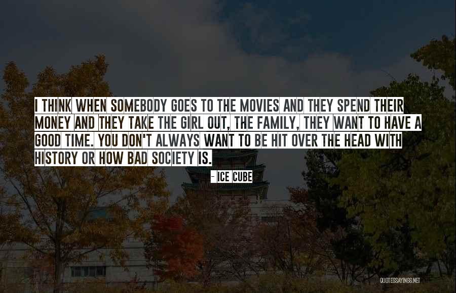 I Want A Good Girl Quotes By Ice Cube I Want A Good Girl Quotes By Ice Cube