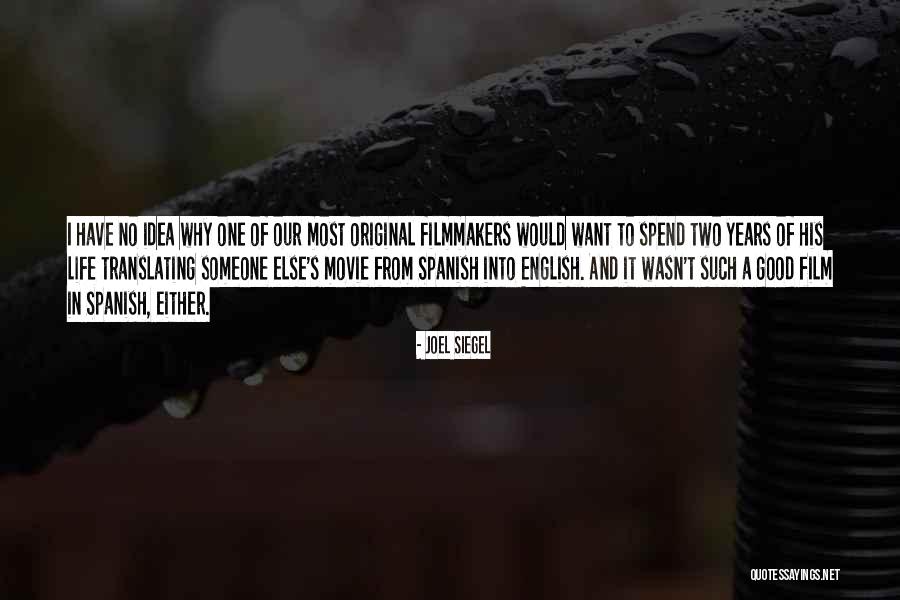 I Want A Good Life Quotes By Joel Siegel I Want A Good Life Quotes By Joel Siegel