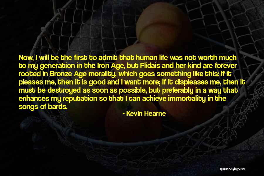 I Want A Good Life Quotes By Kevin Hearne I Want A Good Life Quotes By Kevin Hearne