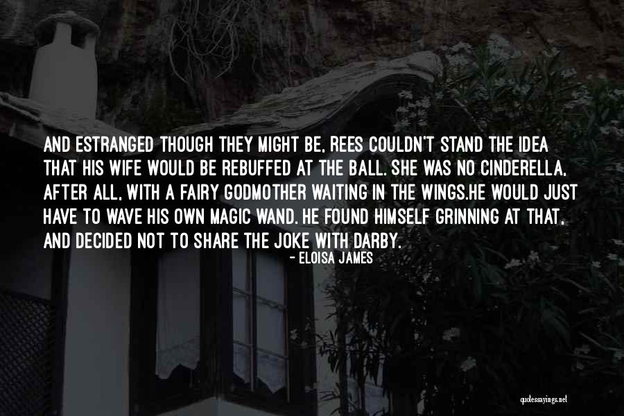 I Want A Magic Wand Quotes By Eloisa James I Want A Magic Wand Quotes By Eloisa James