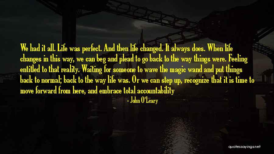 I Want A Magic Wand Quotes By John O'Leary I Want A Magic Wand Quotes By John O'Leary