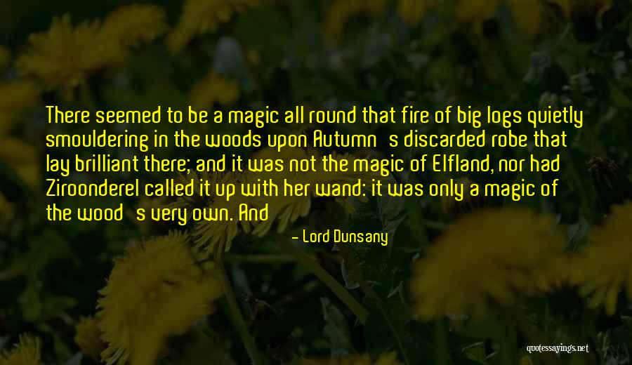 I Want A Magic Wand Quotes By Lord Dunsany I Want A Magic Wand Quotes By Lord Dunsany