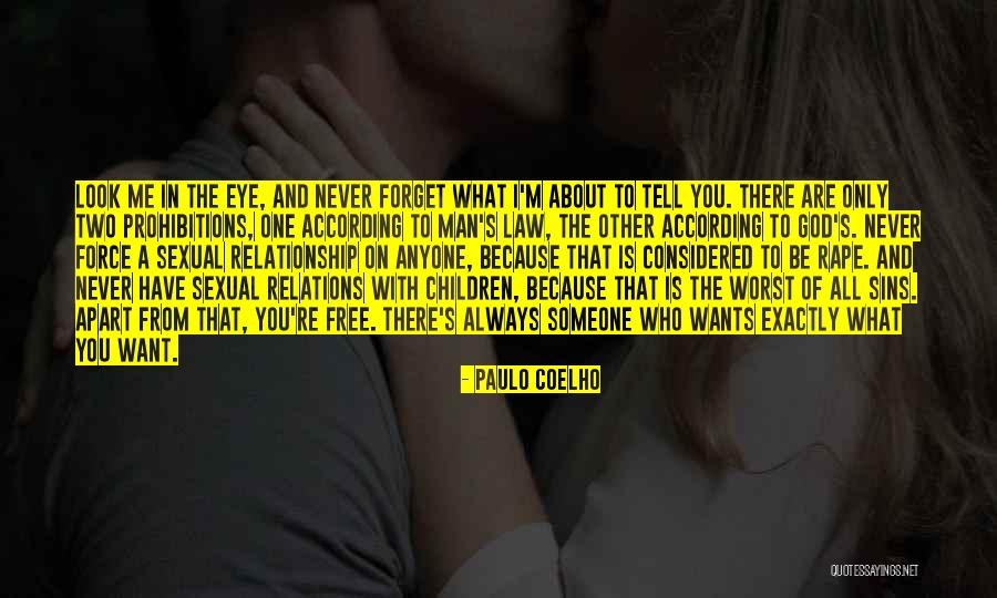 I Want A Man That Quotes By Paulo Coelho