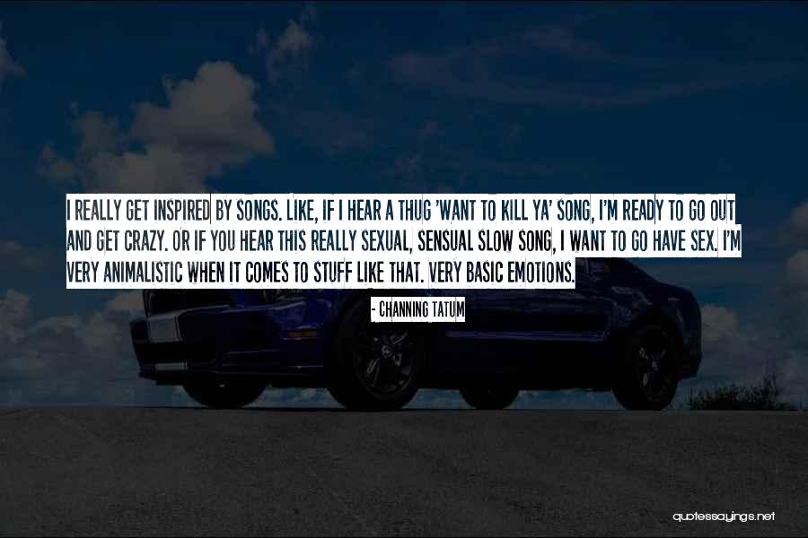 I Want A Thug Quotes By Channing Tatum I Want A Thug Quotes By Channing Tatum