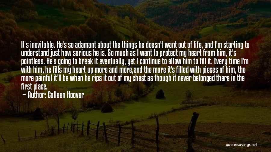 I Want Break Up Quotes By Colleen Hoover