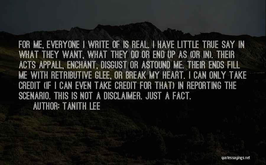 I Want Break Up Quotes By Tanith Lee