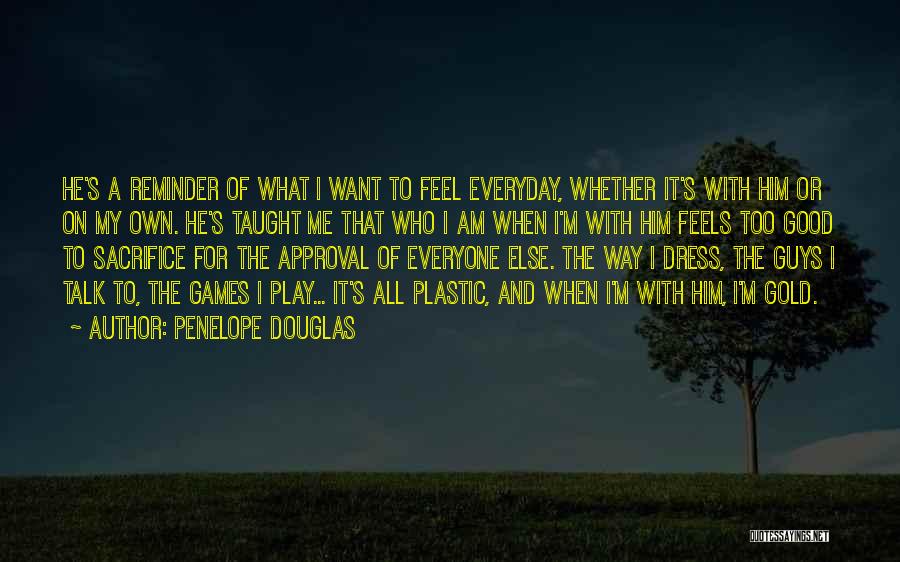 I Want Good Love Quotes By Penelope Douglas